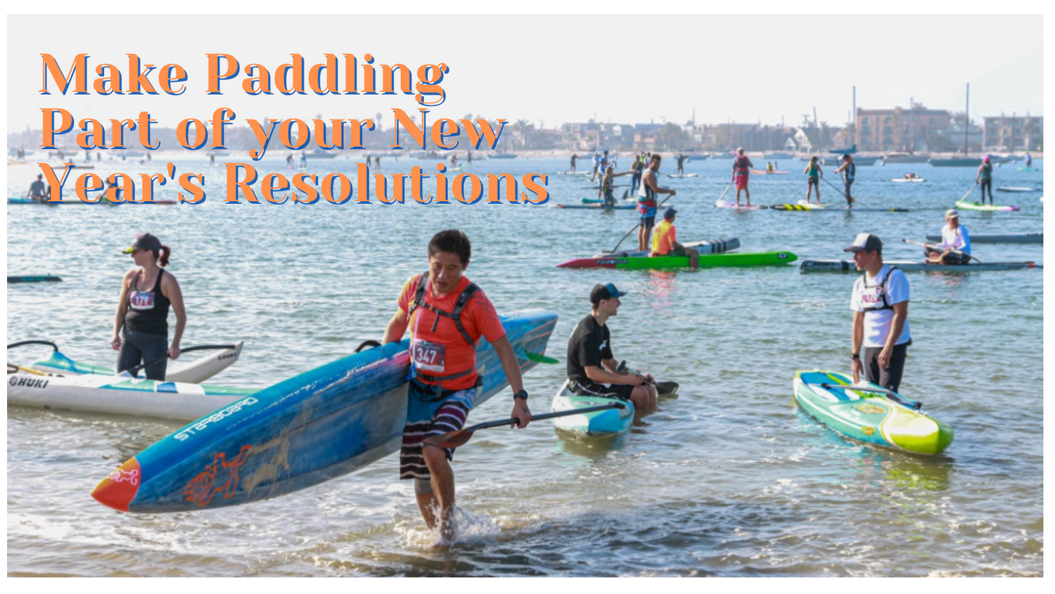 Make Paddling Part of Your New Year's Resolution